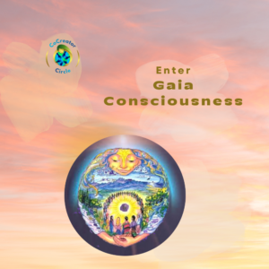 enter-gaia-consciousness